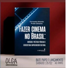 Fazer cinema no Brasil