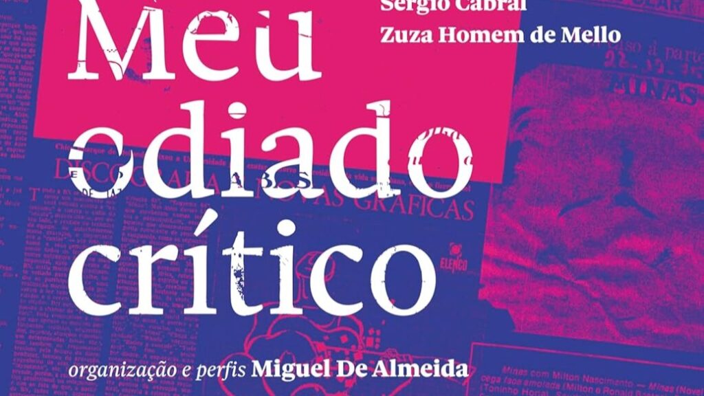 Meu Odiado Crítico - miguel de almeida